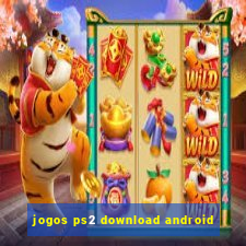 jogos ps2 download android